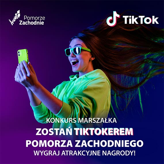 #TikTokowePomorzeZachodnie czeka na zgoszenia do koca marca! Do wygrania m.in. iPhone 14 Pro Max