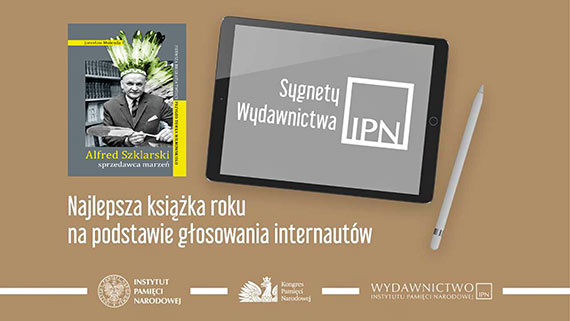 Ksika Jarosawa Molendy nominowana do „Sygnetw Wydawnictwa IPN”. Zagosujcie na naszego autora