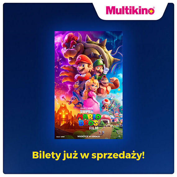 Ju dzi kupisz bilety na „SUPER MARIO BROS. FILM” w Multikinie!