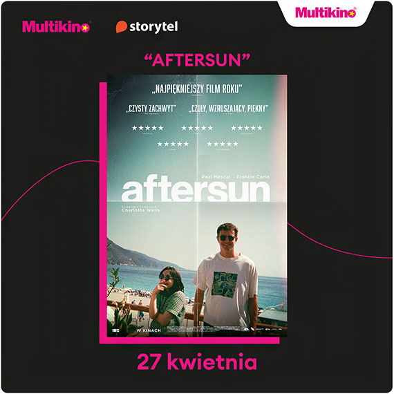 „Aftersun” w ramach OFFowych czwartkw ze Storytel w Multikinie