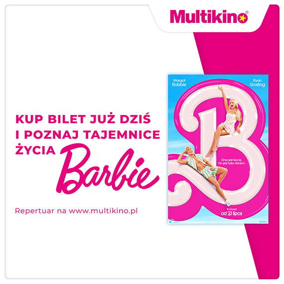 Multikino rozpoczo przedsprzeda biletw na „Barbie”!