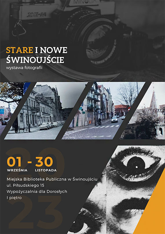 Wystawa fotografii pt. „Stare i Nowe winoujcie”