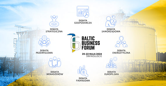 Zapraszamy na drugi dzie 16. Baltic Business Forum „Wsppraca dla odbudowy Ukrainy”. 20 – 22 maja 2024, winoujcie