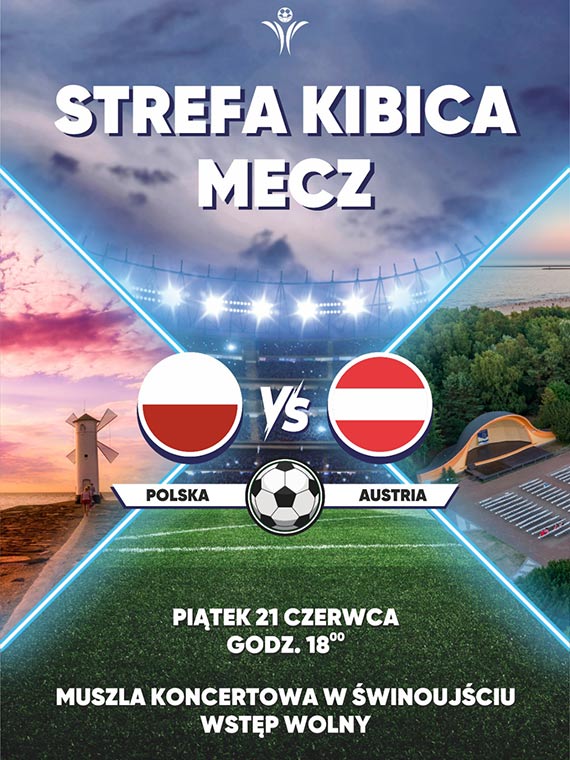 W pitek razem ogldamy mecz! Zapraszamy do strefy kibica