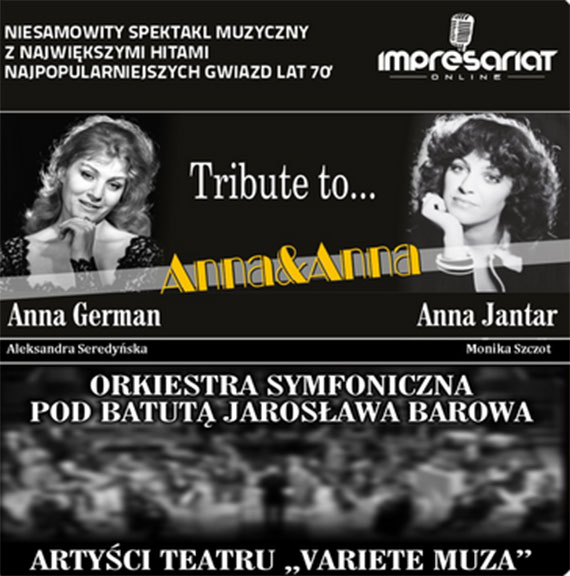Spektakl muzyczny „Anna i Anna” w Amfiteatrze 