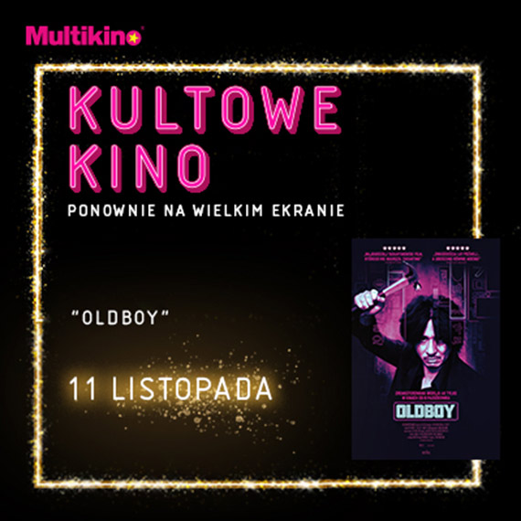 „Oldboy” wraca do Multikina!