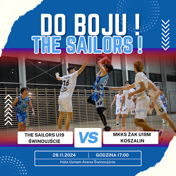 Zapowied meczu w ZOZKosz kategorii U19 The Sailors winoujcie - MKKS ak Koszalin