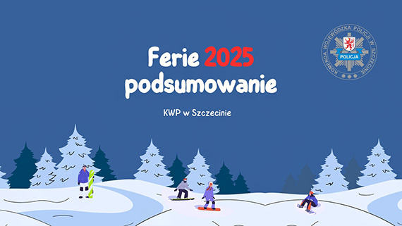 Ferie 2025 - podsumowanie