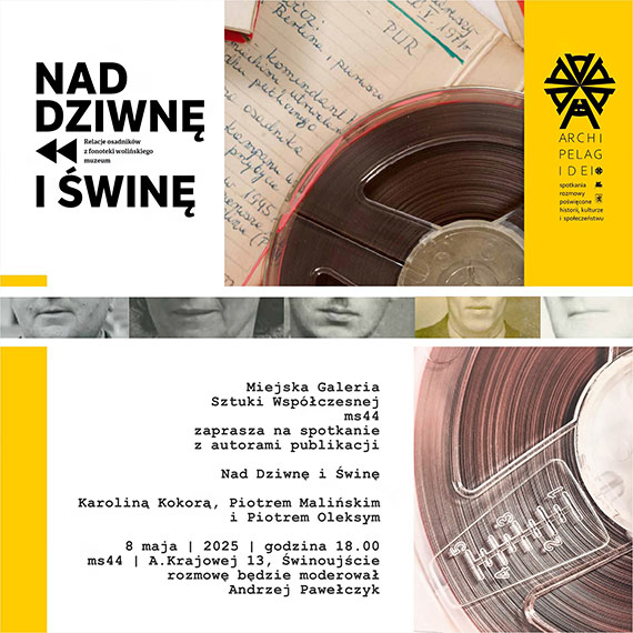 „Nad Dziwn i win”  relacje osadnikw z fonoteki woliskiego Muzeum w ms44