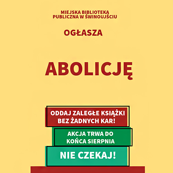 Biblioteczna abolicja: oddaj ksiki bez kar do koca sierpnia!