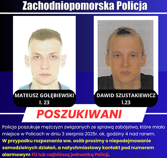 Policja poszukuje dwch mczyzn zwizanych ze spraw zabjstwa w Policach