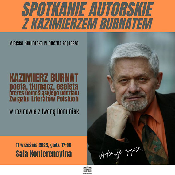 Spotkanie z poet – Kazimierz Burnat