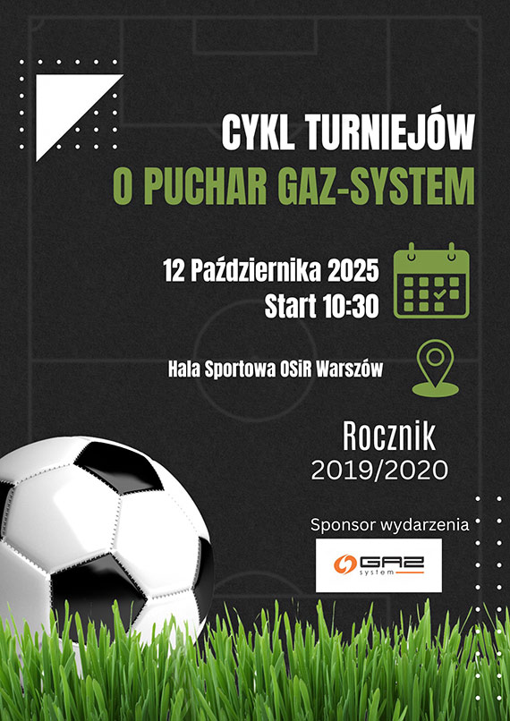 Cykl Turniejów o Puchar GAZ-SYSTEM!