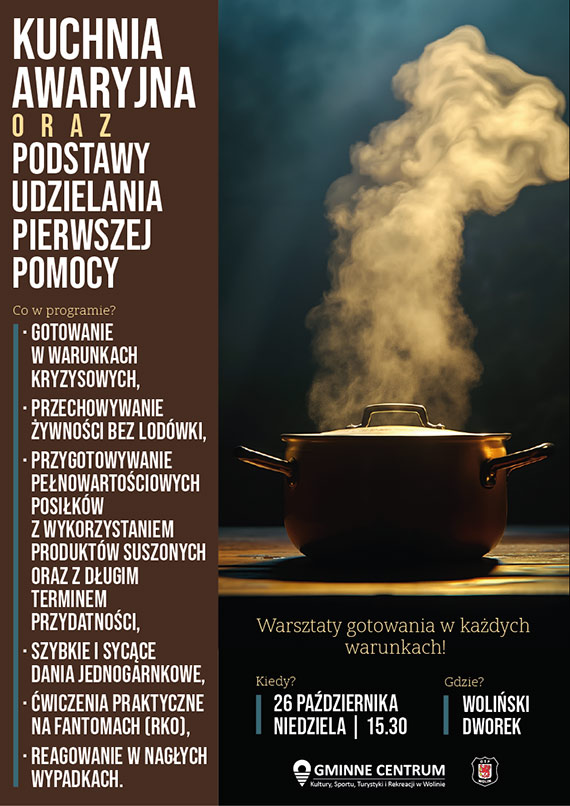 Wolin: Kuchnia Awaryjna oraz Pierwsza Pomoc w Woliskim Dworku