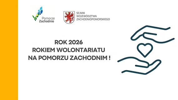 Rok 2026 – Rokiem Wolontariatu na Pomorzu Zachodnim