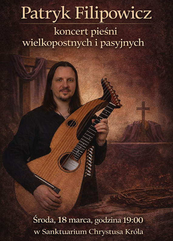 Wyjątkowy koncert w Sanktuarium Chrystusa Króla. Wielkopostne pieśni zabrzmią na gitarze
