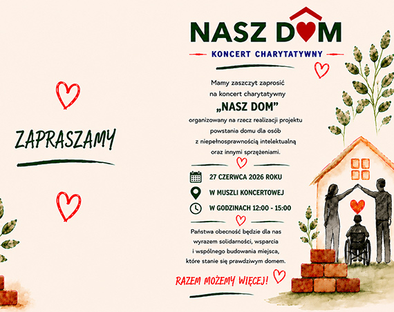 Koncert charytatywny pt. „Nasz Dom” w �winouj�ciu. Wsp�lne wsparcie dla wyj�tkowego projektu