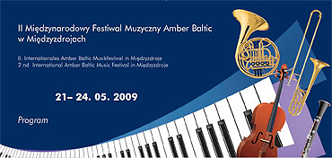 II Midzynarodowy Festiwal Muzyczny Amber Baltic.